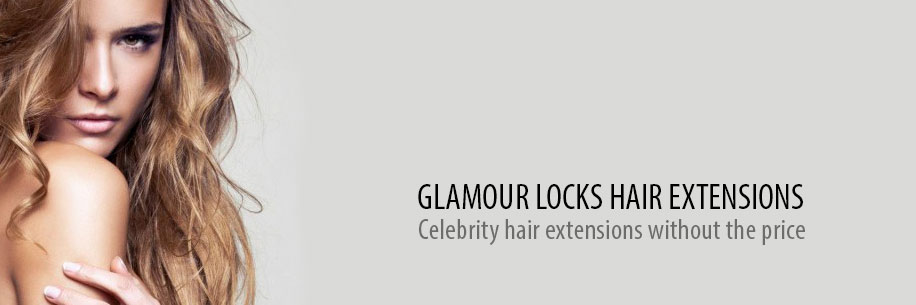 Hair Extensions in Birmingham & Solihull by Glamour Locks